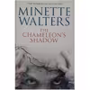 كتاب The Chameleons Shadow اثر Minette Walters انتشارات Vintage Crime