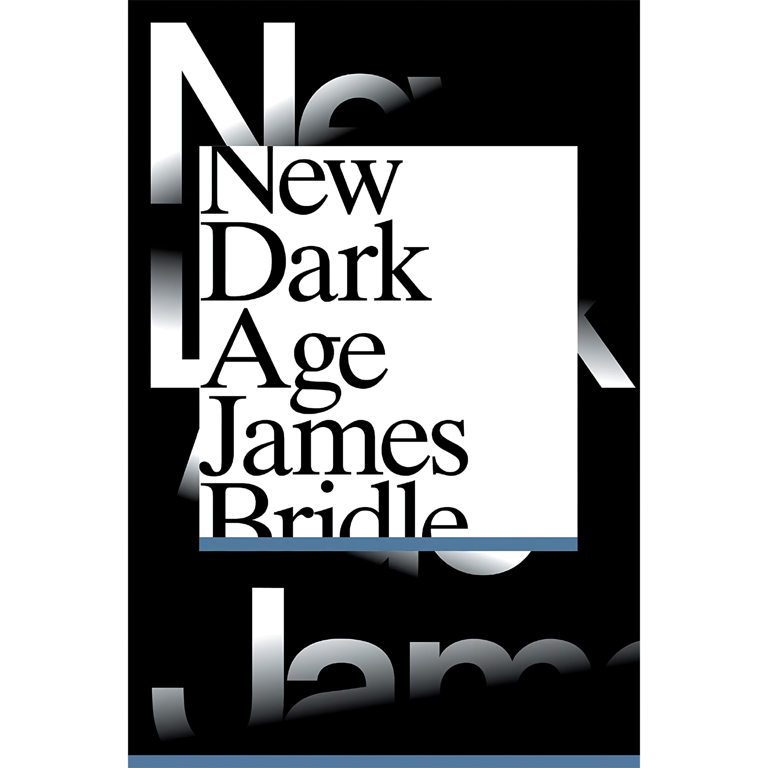 کتاب New Dark Age اثر James Bridle انتشارات Verso