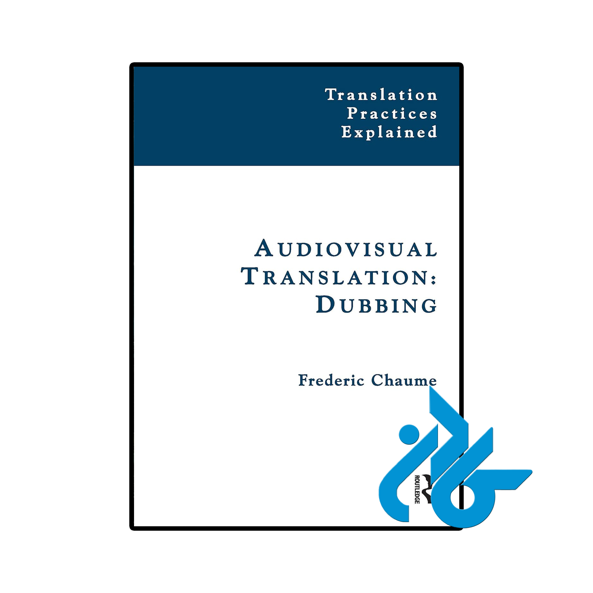 کتاب Audiovisual Translation Dubbing