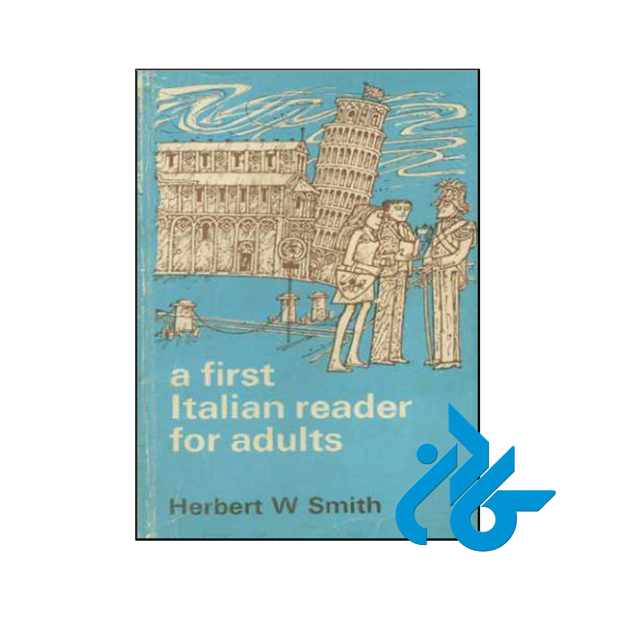 خرید و قیمت کتاب A First Italian Reader for Adults
