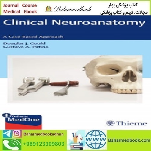Clinical Neuroanatomy A Case Based Approach 2020 TRUE