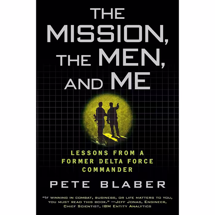 کتاب The Mission, the Men, and Me اثر Pete Blaber انتشارات Dutton Caliber