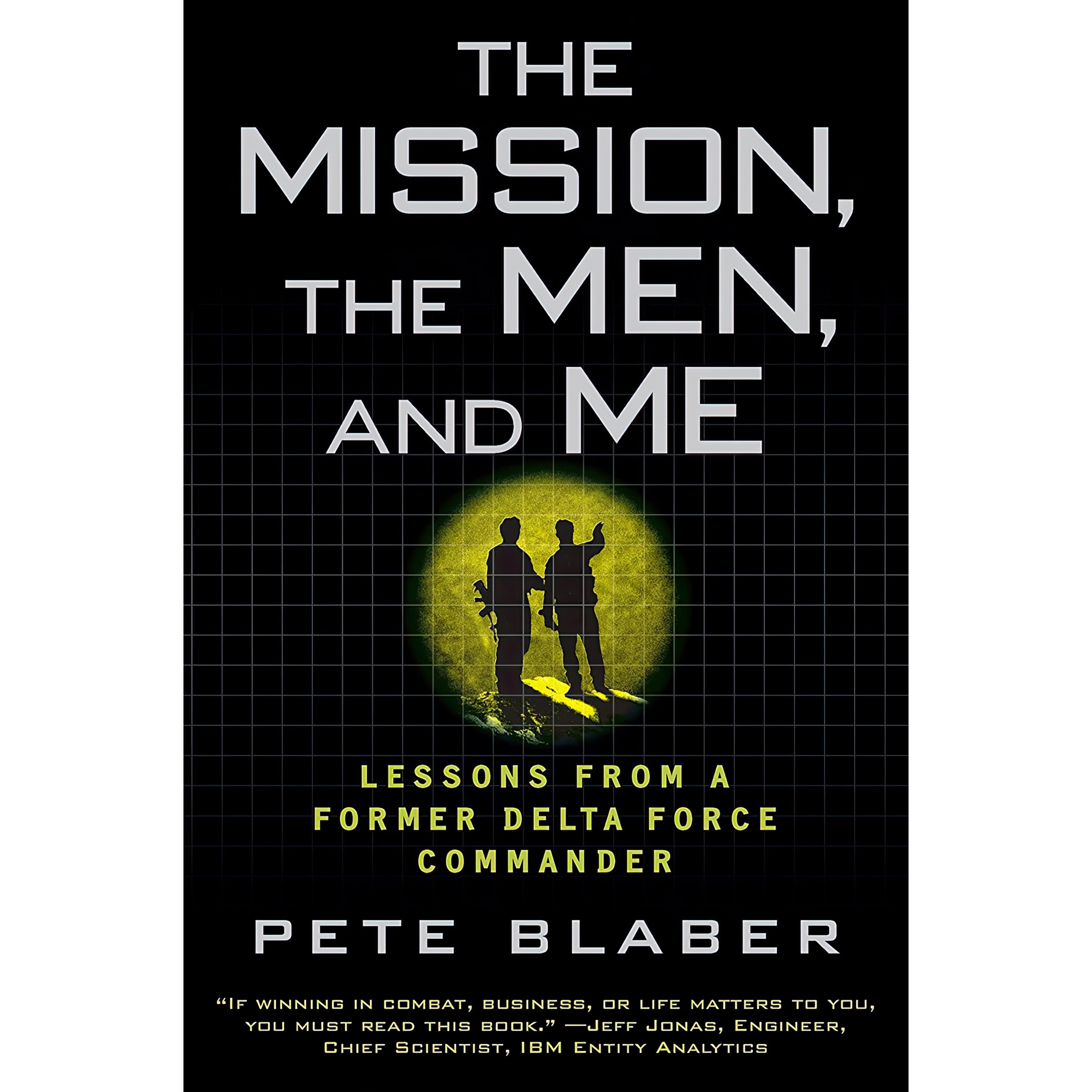 کتاب The Mission, the Men, and Me اثر Pete Blaber انتشارات Dutton Caliber