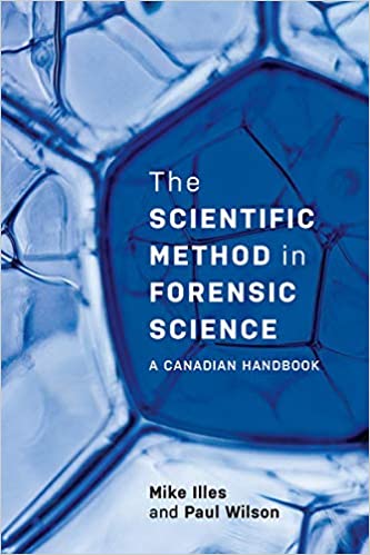 خرید و دانلود نسخه کامل کتاب The Scientific Method in Forensic Science A Canadian Handbook[2020] - PDF