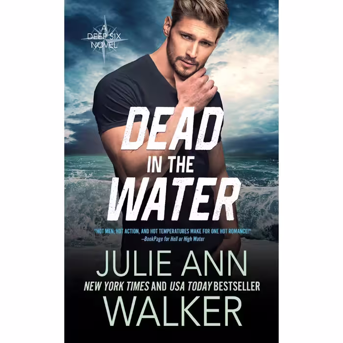 کتاب زبان اصلی Dead in the Water اثر Julie Ann Walker انتشارات تازه ها