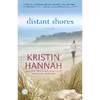 کتاب Distant Shores اثر Kristin Hannah انتشارات Ballantine Books