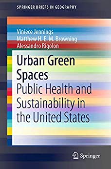 دانلود کتاب Urban Green Spaces - Public Health And Sustainability In The United States, 2019 - دانلود کتاب های دانشگاهی