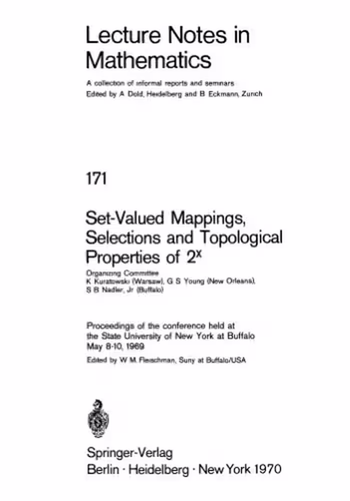 خرید و دانلود نسخه کامل کتاب Set-Valued Mappings, Selections and Topological Properties of 2x