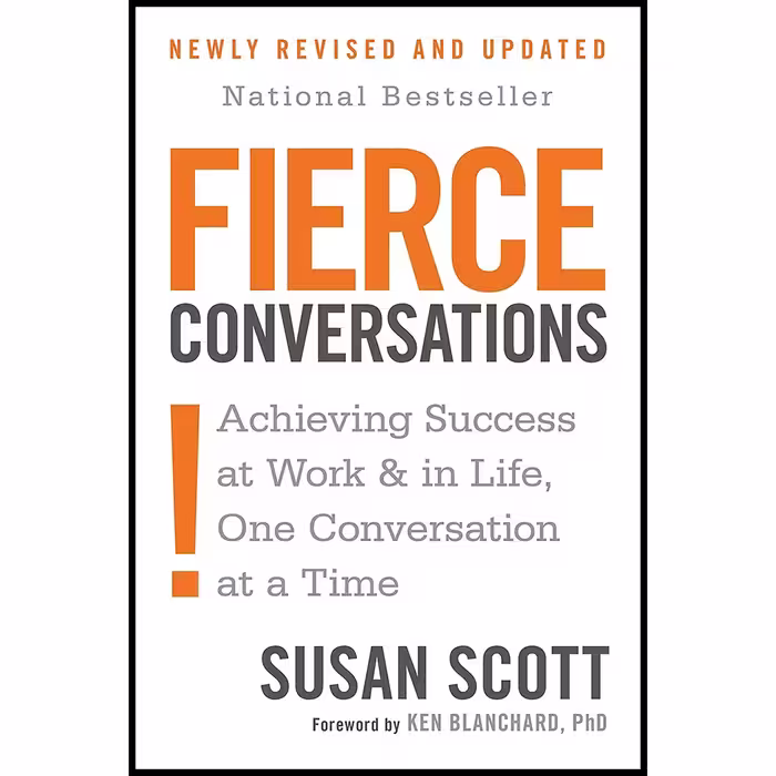 کتاب Fierce Conversations اثر Susan Scott انتشارات Berkley