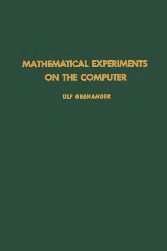 خرید و دانلود نسخه کامل کتاب Mathematical experiments on the computer