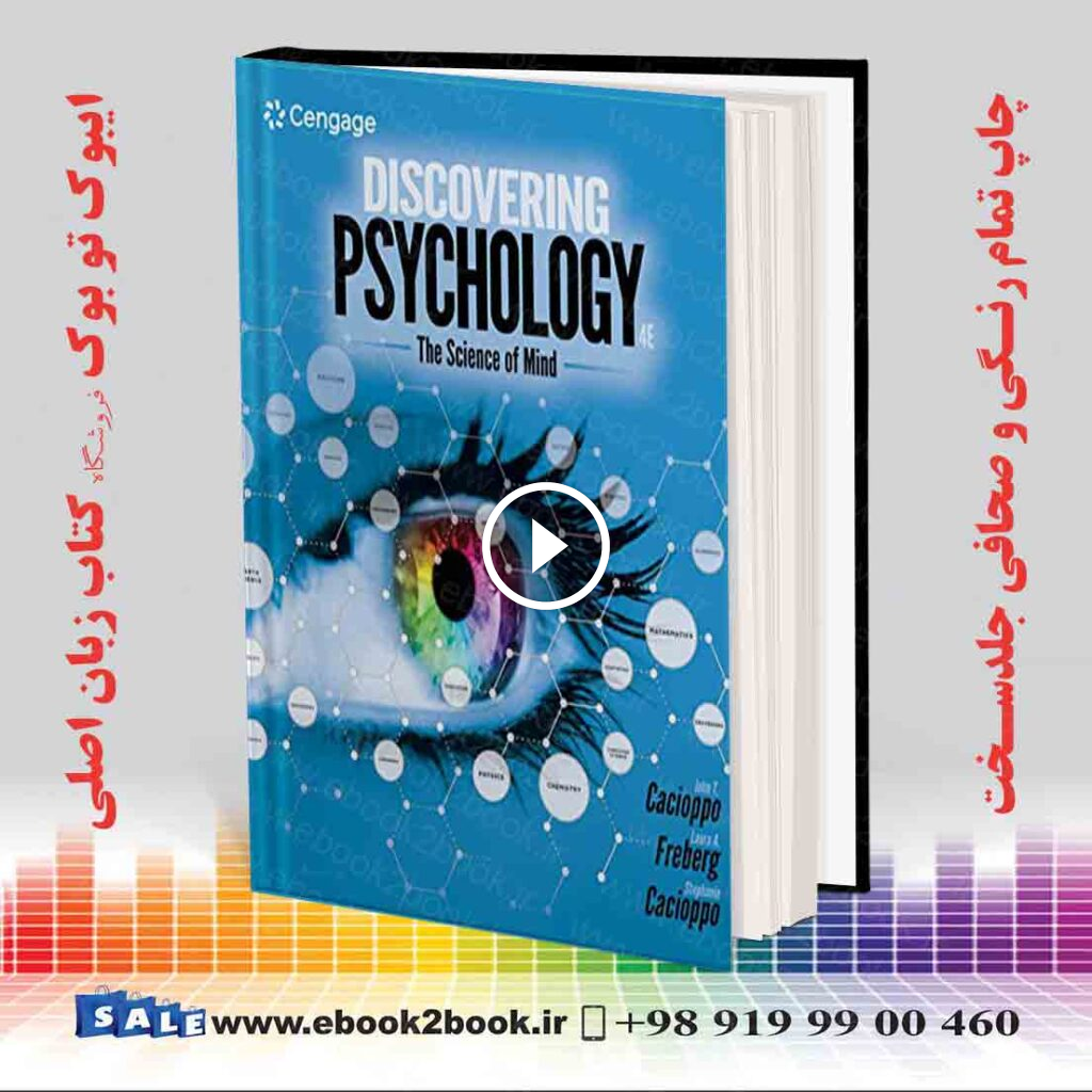 Discovering Psychology: The Science of Mind, 4th Edition