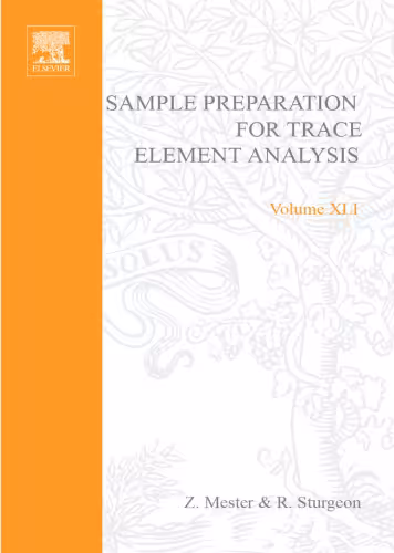 خرید و دانلود نسخه کامل کتاب Sample Preparation for Trace Element Analysis