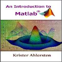 خرید و دانلود نسخه کامل کتاب An Introduction to Matlab