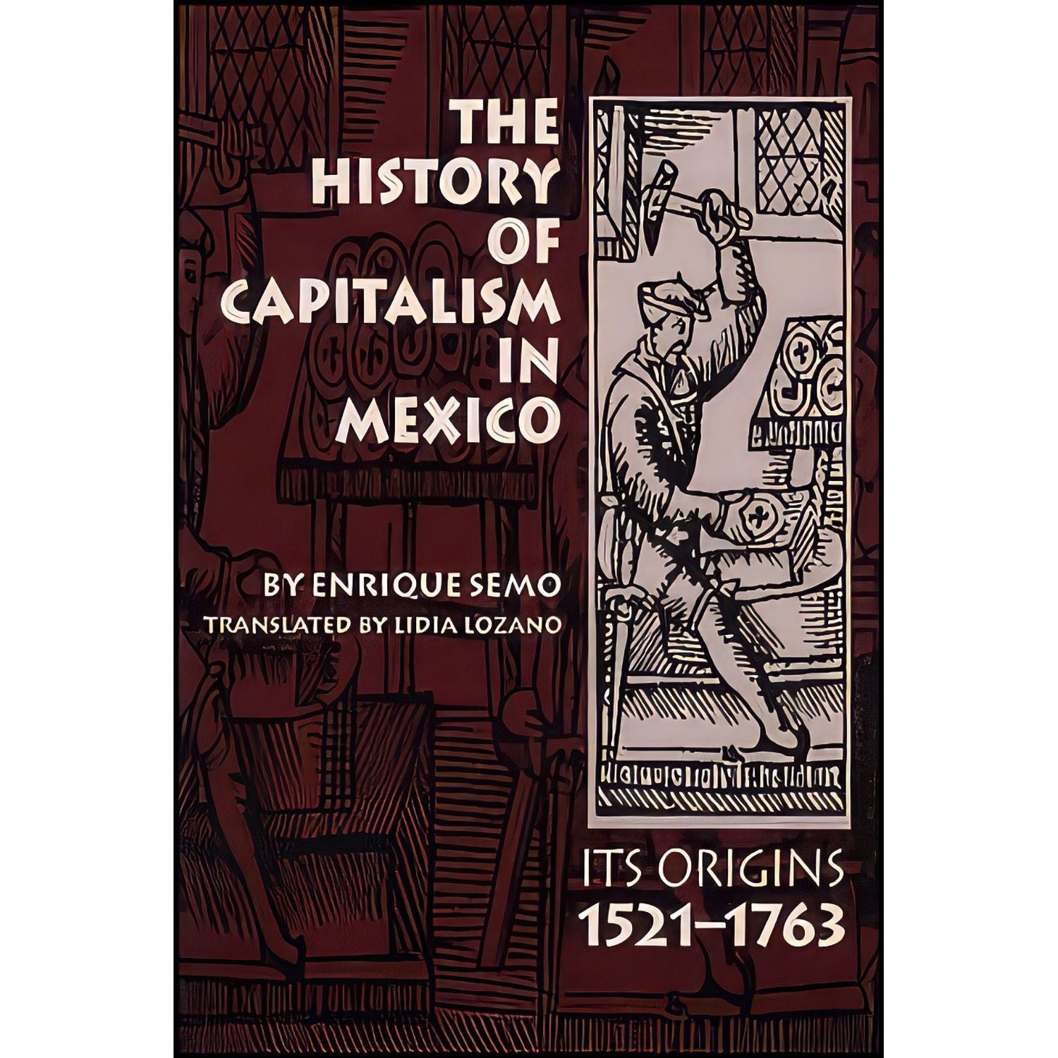 کتاب زبان اصلی The History of Capitalism in Mexico