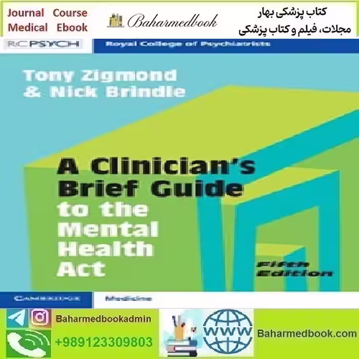 A Clinician's Brief Guide to the Mental Health Act 2022 TRU