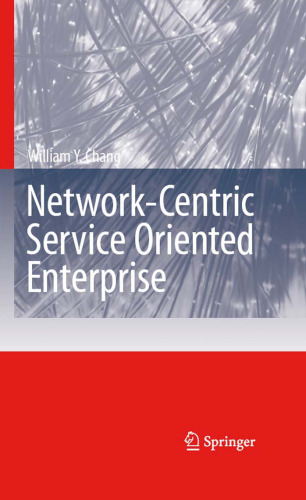 خرید و دانلود نسخه کامل کتاب Network-Centric Service Oriented Enterprise