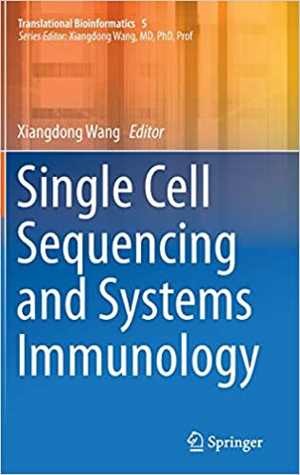 [PDF] دانلود کتاب Single Cell Sequencing And Systems Immunology, 2015