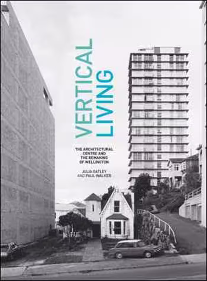 [EPUB] دانلود کتاب Vertical Living - The Architectural Centre And The Remaking Of Wellington, 2014