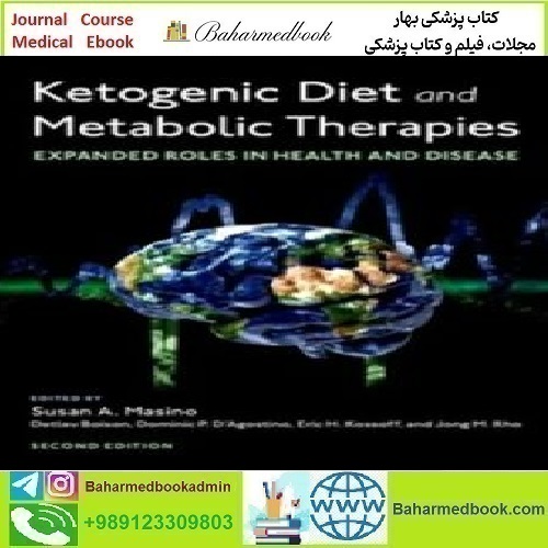 Ketogenic Diet and Metabolic Therapies 2022 TRUE PDF price 1€ - کتاب پزشکی بهار