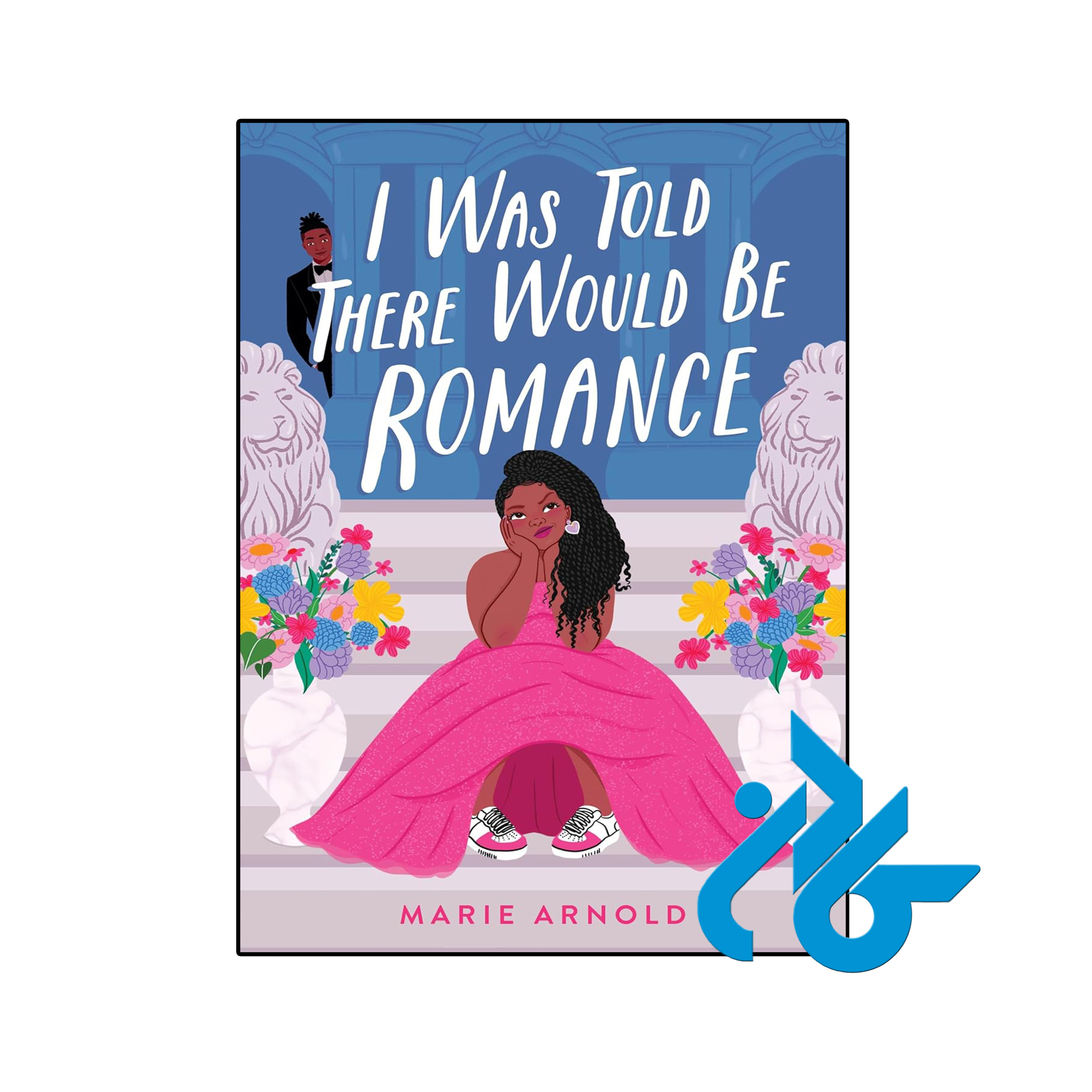 کتاب I Was Told There Would Be Romance