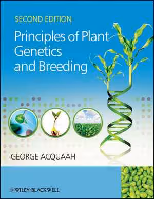 [PDF] دانلود کتاب Principles Of Plant Genetics And Breeding, 2012