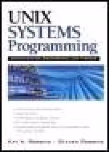خرید و دانلود نسخه کامل کتاب UNIX systems programming: communication, concurrency and threads