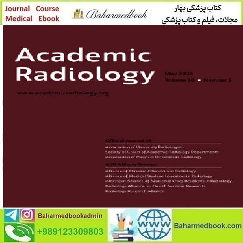 Academic Radiology Volume 28 Issue 1 to 12 2021 TRUE PDF