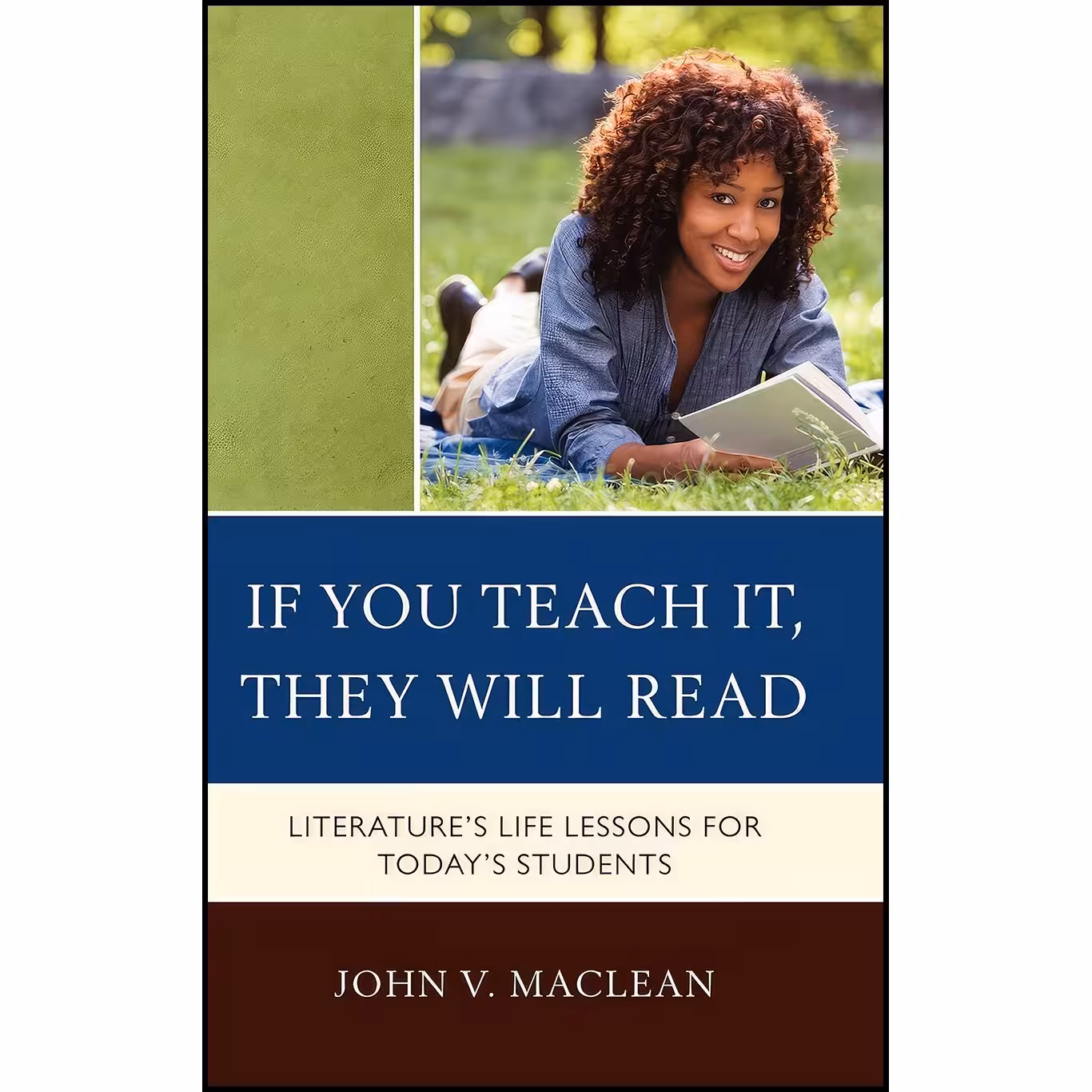 کتاب زبان اصلی If You Teach It They Will Read اثر John V MacLean