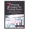 کتاب 7 Winning Strategies for Trading Forex: Real and Actionable Techniques for Profiting from the Currency Markets اثر Grace Cheng انتشارات مؤلفین طلایی