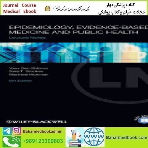 Lecture Notes Epidemiology Evidence based Medicine and