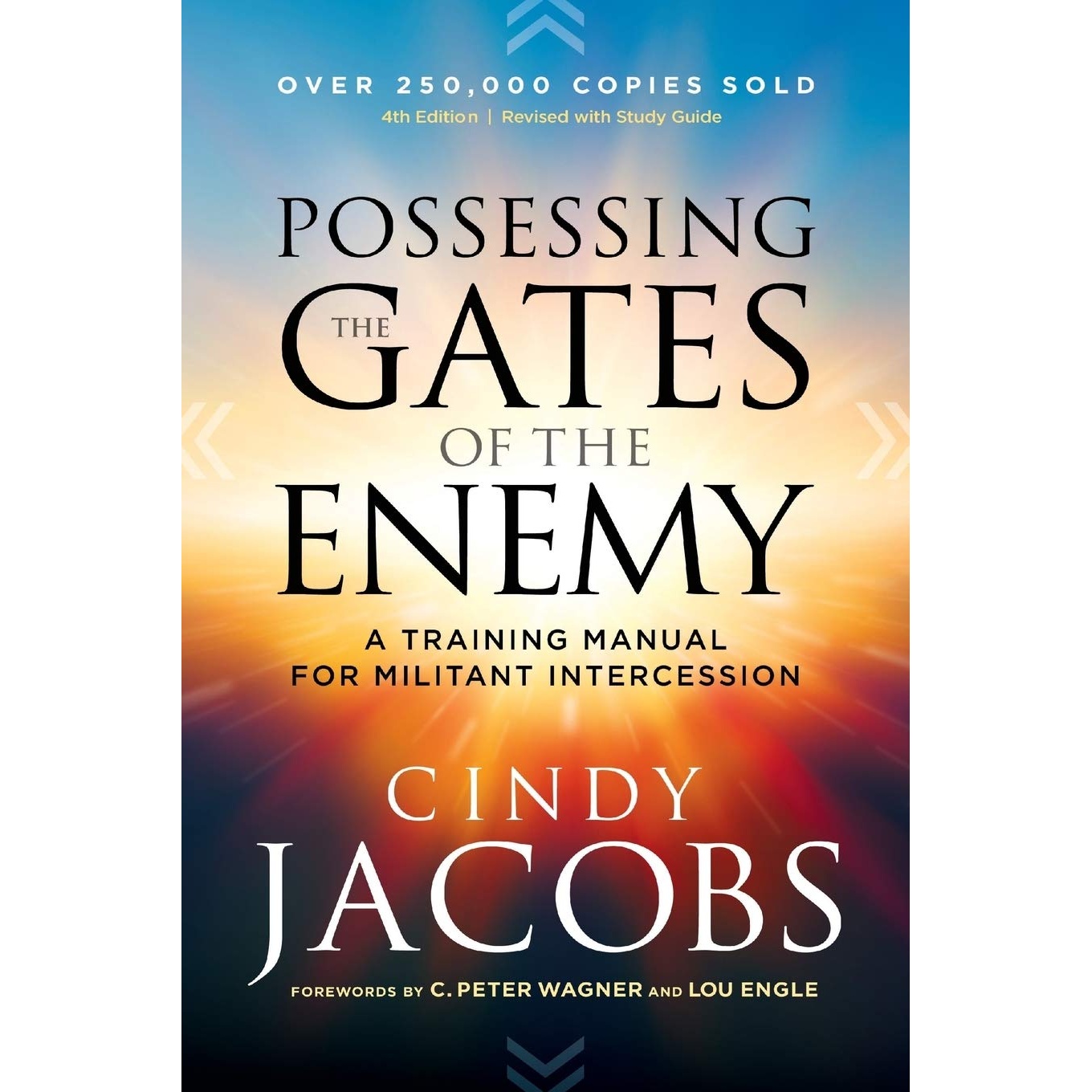 کتاب Possessing the Gates of the Enemy: A Training Manual for Militant Intercession اثر Cindy Jacobs انتشارات Chosen Books