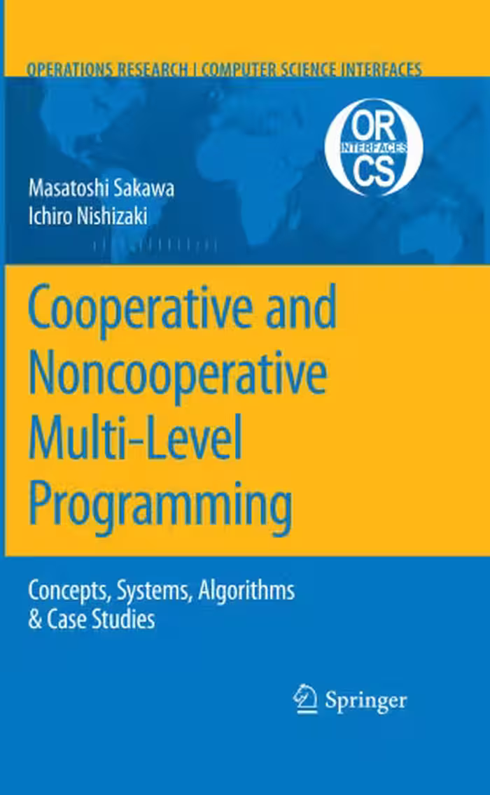 خرید و دانلود نسخه کامل کتاب Cooperative and Noncooperative Multi-Level Programming