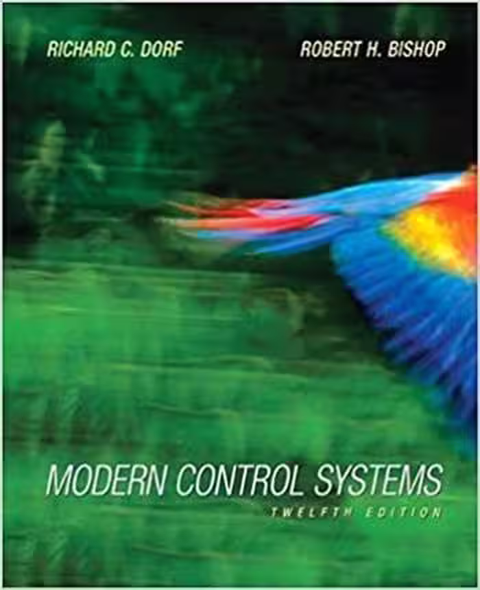 󾕇 دانلود کتاب Dorf R. C., Modern Control Systems, 12th ed, 2010 - دانلود کتاب های دانشگاهی