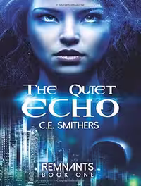 کتاب The Quiet Echo (Remnants Book 1)  (زبان اصلی)