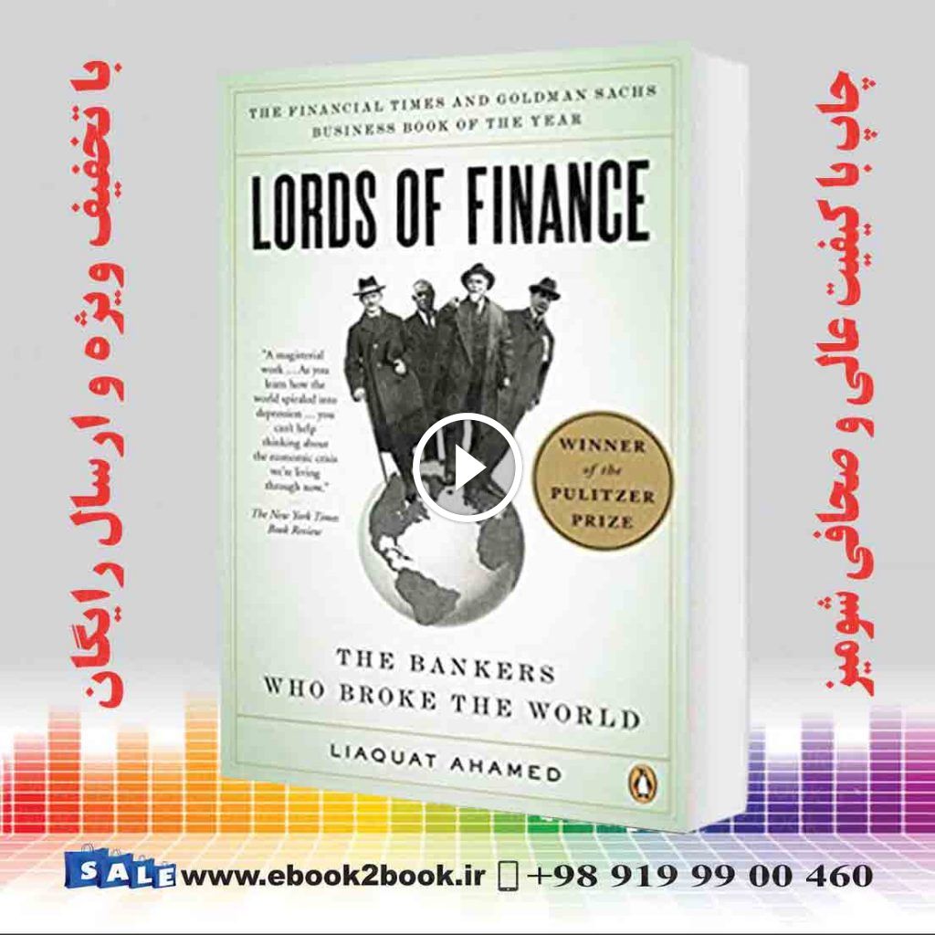 Lords of Finance – Liaquat Ahamed