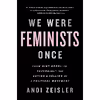 کتاب We Were Feminists Once اثر Andi Zeisler انتشارات PublicAffairs