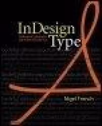 خرید و دانلود نسخه کامل کتاب InDesign Type: Professional Typography with Adobe InDesign CS2