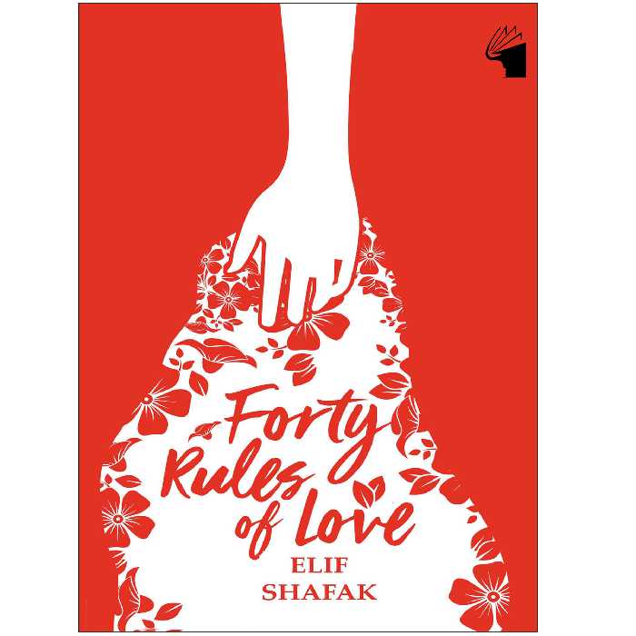 کتاب The Forty Rules of Love اثر Elif Shafak انتشارات معیار علم