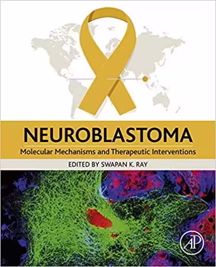 󾕇 دانلود کتاب Neuroblastoma - Molecular Mechanisms And Therapeutic Interventions, 2019 - دانلود کتاب های دانشگاهی