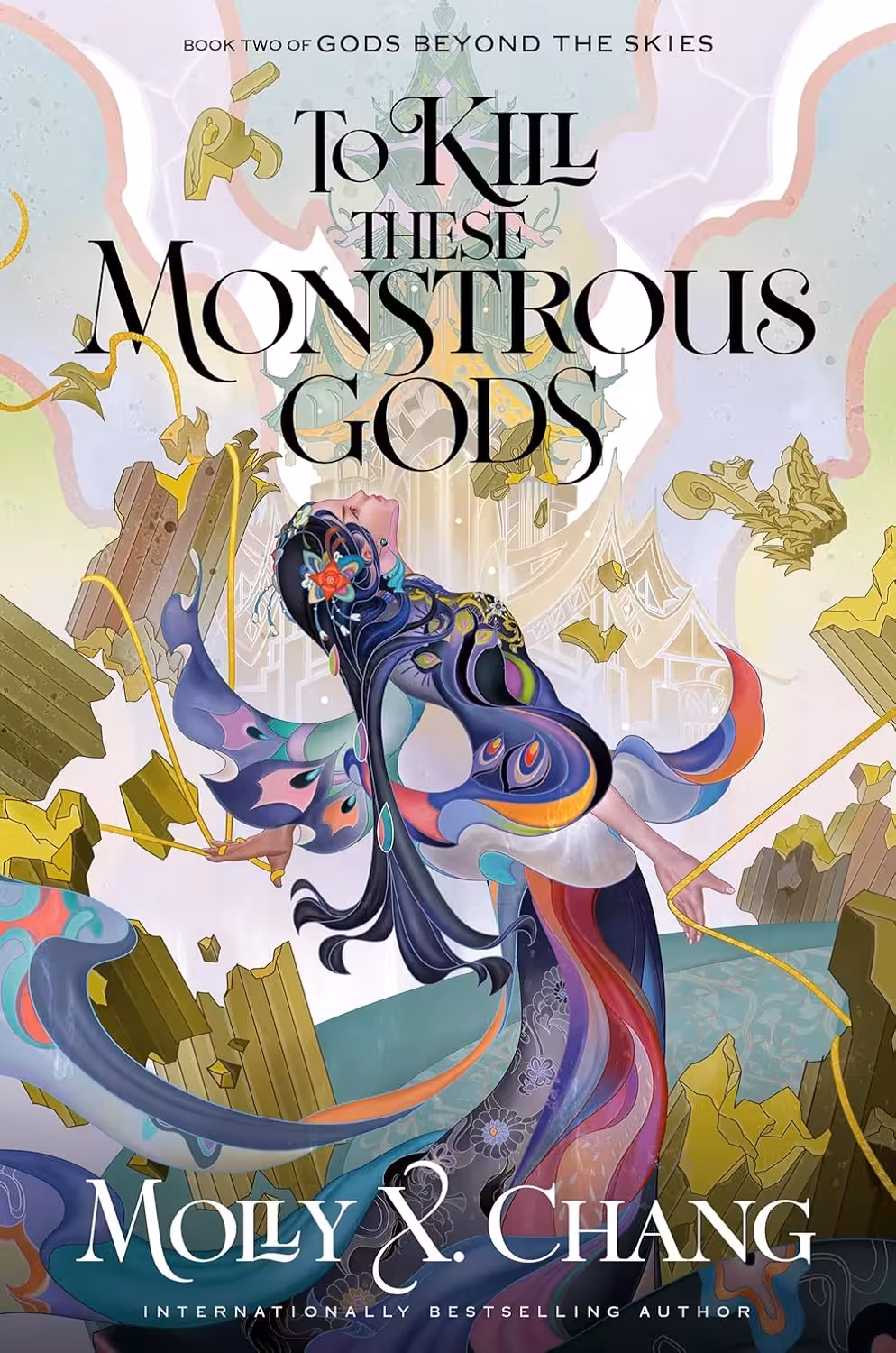 To Kill These Monstrous Gods (Gods Beyond the Skies Book 2)
