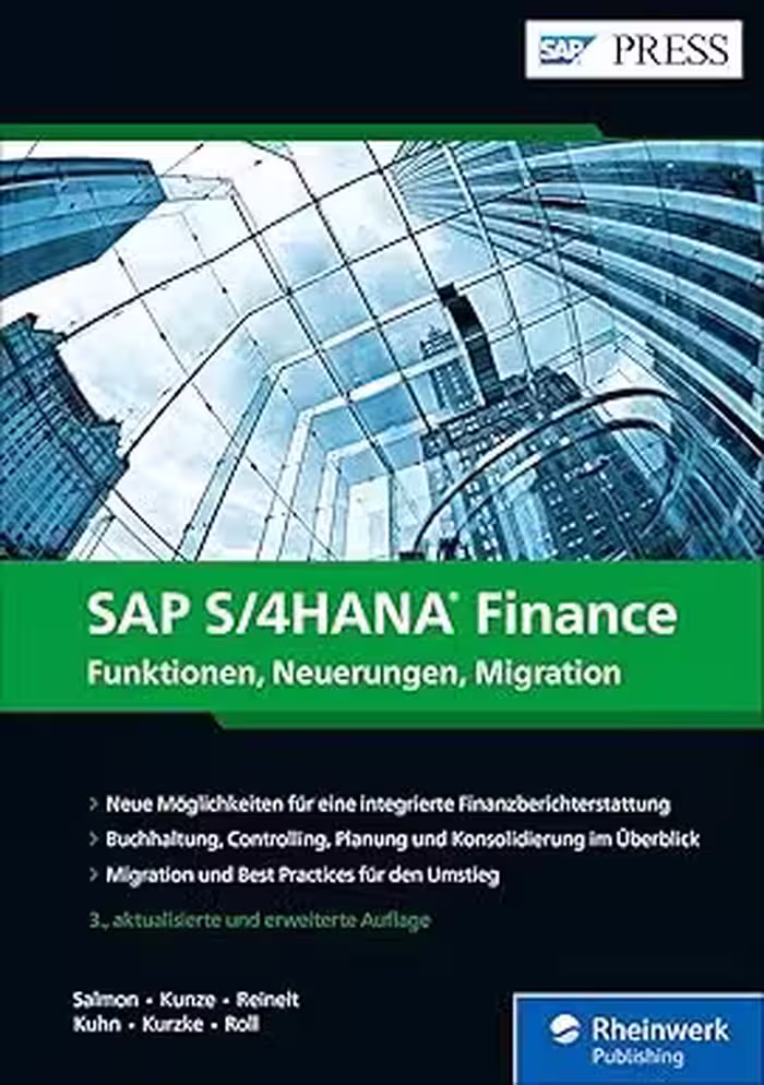 خرید و دانلود نسخه کامل کتاب SAP S/4HANA Finance: Ihre Entscheidungshilfe zur Migration im Finanzwesen. Aktuell zu Release 2020 – Ausgabe 2021 - Pdf