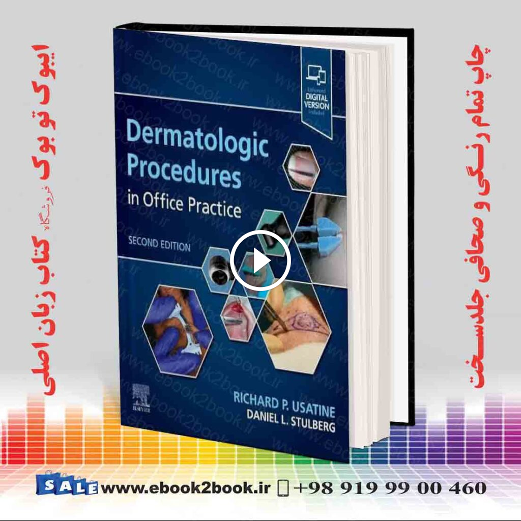 Dermatologic Procedures in Office Practice 2nd Edition