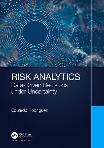 خرید و دانلود نسخه کامل کتاب Risk Analytics: Data-Driven Decisions under Uncertainty