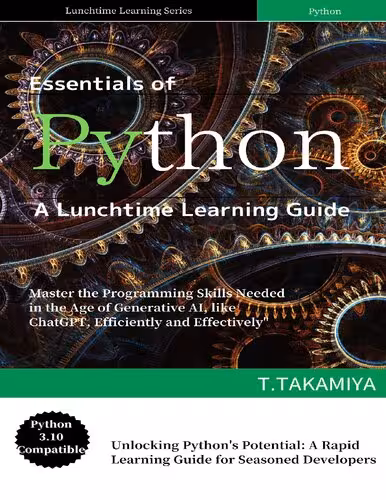 خرید و دانلود نسخه کامل کتاب Essentials of Python A Lunchtime Learning Guide