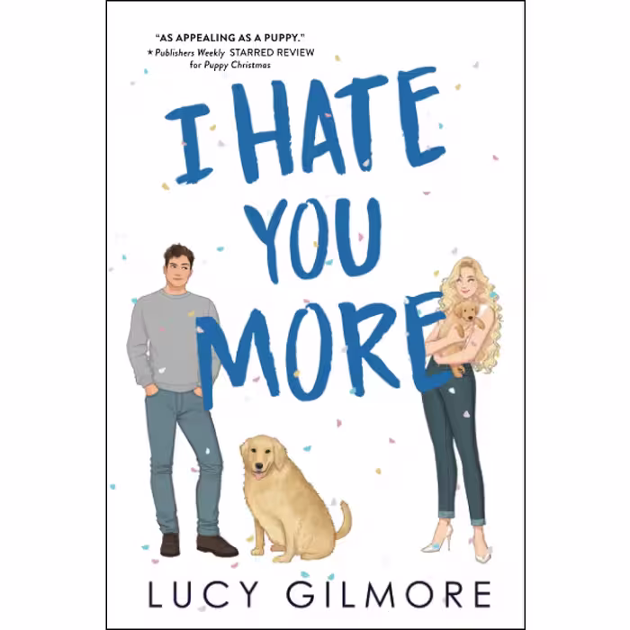 کتاب I Hate You More: An effortlessly charming enemies-to-lovers rom-com اثر Lucy Gilmore انتشارات Sourcebooks Casablanca