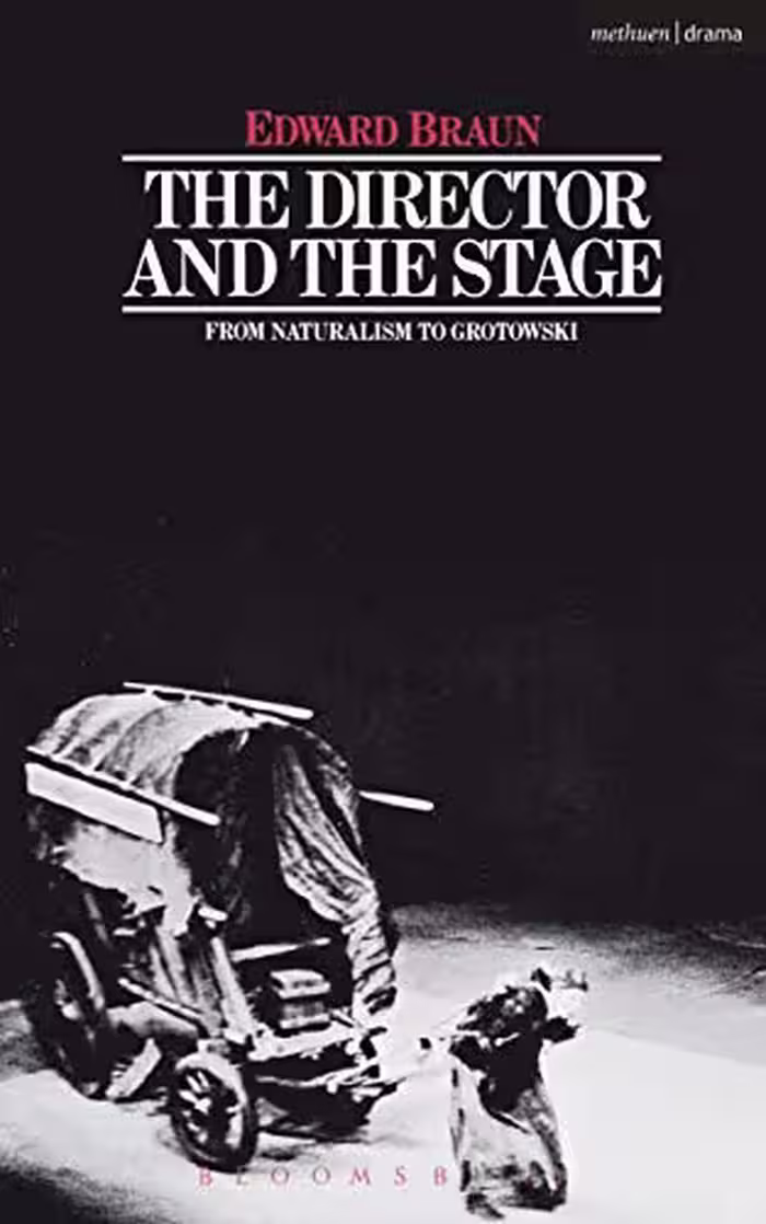 خرید و دانلود نسخه کامل کتاب The Director &amp; The Stage: From Naturalism to Grotowski (Performance Books) -   Pdf