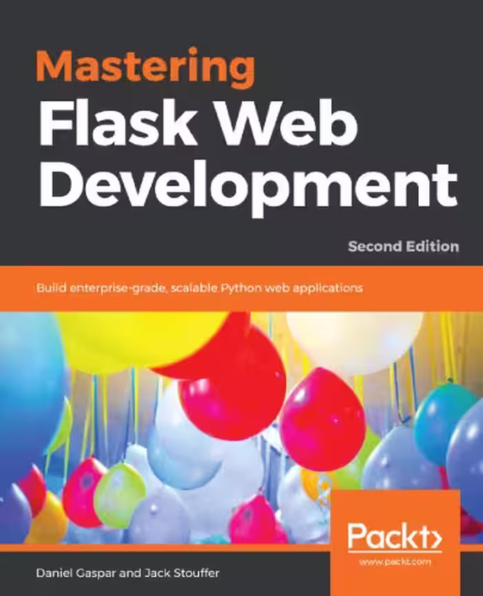خرید و دانلود نسخه کامل کتاب Mastering Flask Web Development - Second Edition