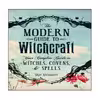 کتاب The Modern Guide to Witchcraft اثر Skye Alexander انتشارات نبض دانش