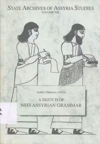 خرید و دانلود نسخه کامل کتاب A Sketch of Neo-Assyrian Grammar