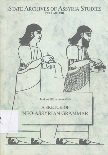خرید و دانلود نسخه کامل کتاب A Sketch of Neo-Assyrian Grammar